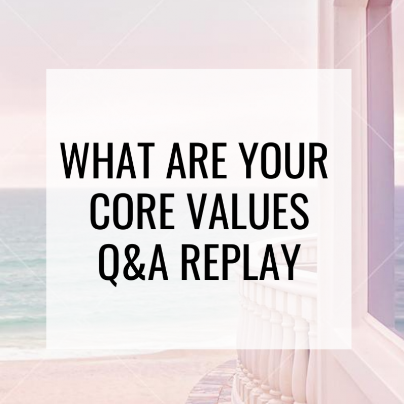 core values Q&A REPLAY