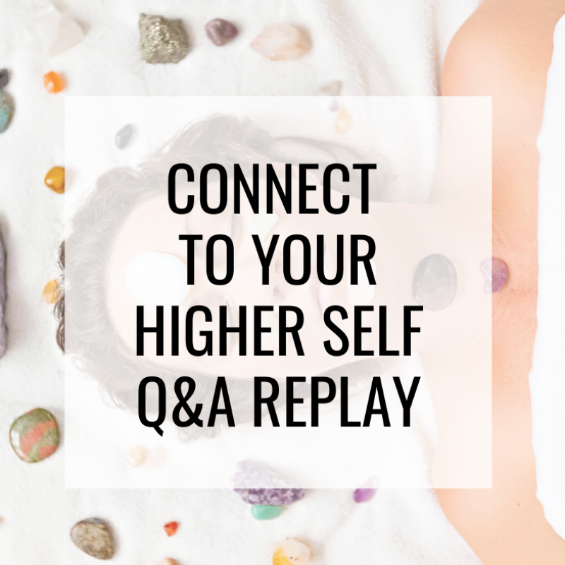 higher self q&A replay